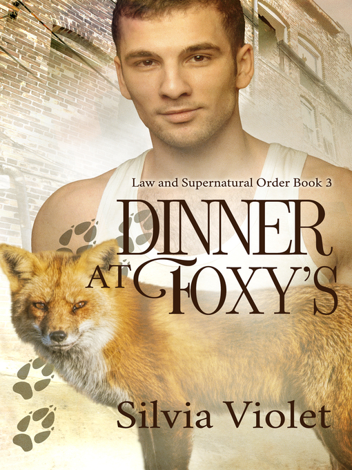 Title details for Dinner at Foxy's by Silvia Violet - Available
